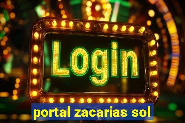 portal zacarias sol